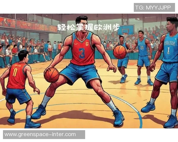 掌握篮球过人技巧的五大秘诀助你轻松突破防守提升比赛表现
