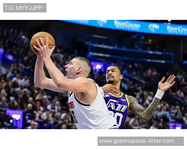 掘金与爵士常规赛精彩对决展现球队实力与战术博弈